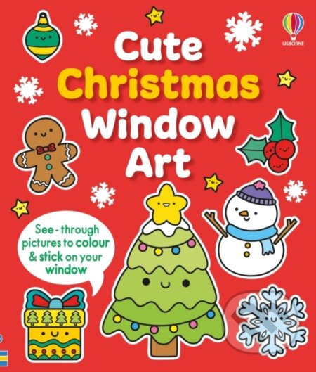 Kniha: Cute Christmas Window Art (Kate Nolan). Usborne, 2026 Kniha: Cute Christmas Window Art (Kate Nolan). Usborne, 2026
