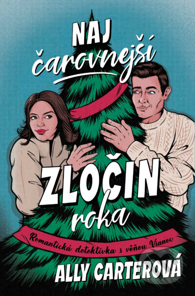 Kniha: Najčarovnejší zločin roka (Ally Carter). Tatran, 2026 Kniha: Najčarovnejší zločin roka (Ally Carter). Tatran, 2026