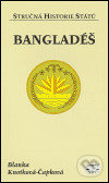 Kniha: Bangladéš (Blanka Knotková-Čapková). Libri, 2005 Kniha: Bangladéš (Blanka Knotková-Čapková). Libri, 2005