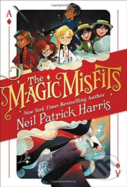 Kniha: The Magic Misfits (Neil Patrick Harris). Little, Brown, 2018 Kniha: The Magic Misfits (Neil Patrick Harris). Little, Brown, 2018