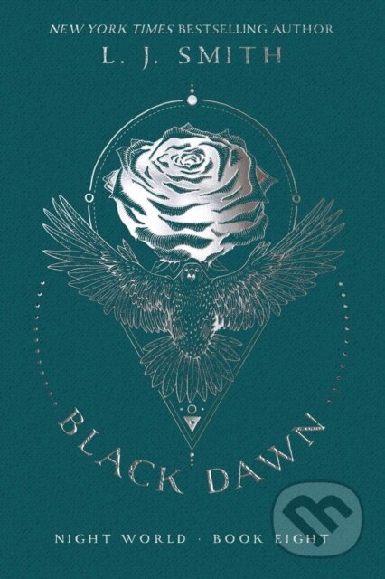 Kniha: Black Dawn (L.J. Smith). Simon Pulse, 2017 Kniha: Black Dawn (L.J. Smith). Simon Pulse, 2017