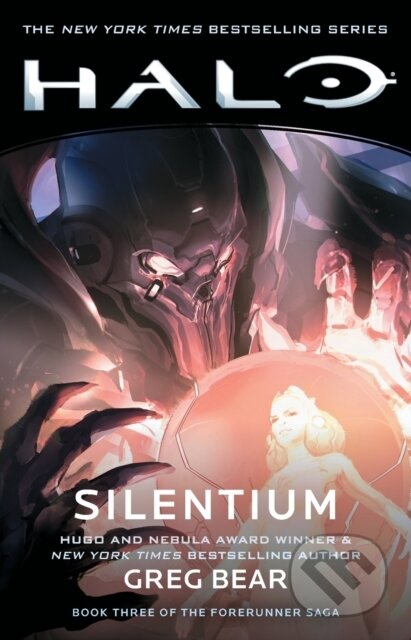 Kniha: Halo: Silentium (Greg Bear). Gallery Books, 2019 Kniha: Halo: Silentium (Greg Bear). Gallery Books, 2019