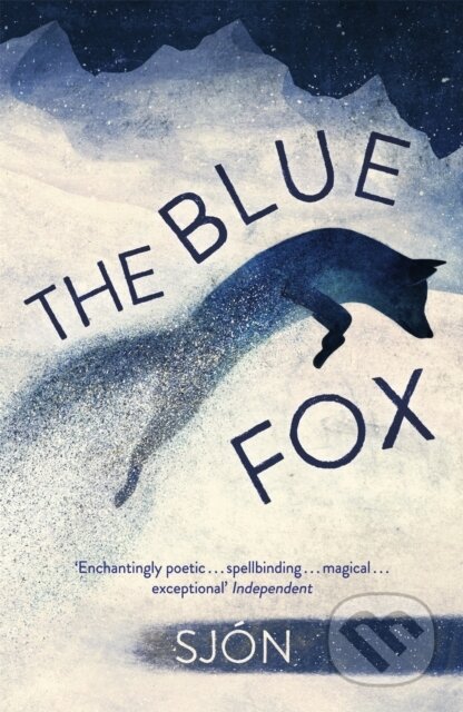Kniha: The Blue Fox (Sjón). Sceptre, 2019 Kniha: The Blue Fox (Sjón). Sceptre, 2019