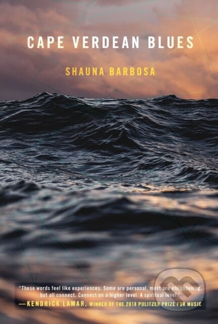 Kniha: Cape Verdean Blues (Shauna Barbosa). University of Pittsburgh Press, 2018 Kniha: Cape Verdean Blues (Shauna Barbosa). University of Pittsburgh Press, 2018