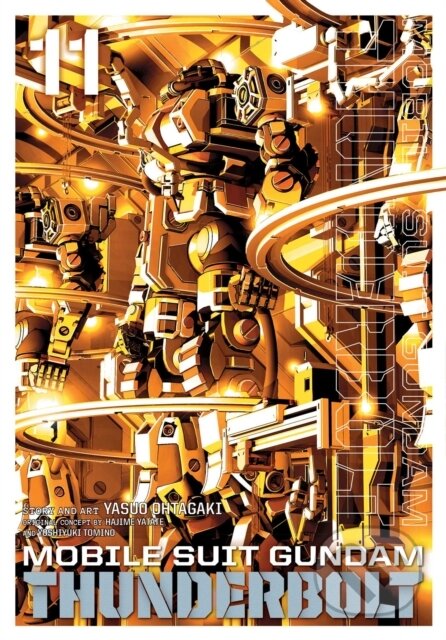 Kniha: Mobile Suit Gundam Thunderbolt V11 (Yasuo Ohtagaki). Viz Media, 2019 Kniha: Mobile Suit Gundam Thunderbolt V11 (Yasuo Ohtagaki). Viz Media, 2019