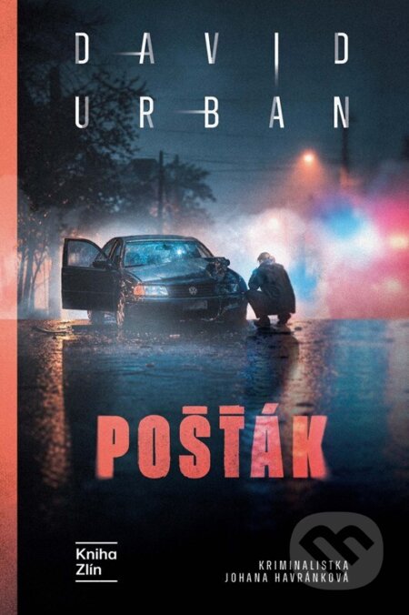 Kniha: Pošťák (David Urban). Kniha Zlín, 2026 Kniha: Pošťák (David Urban). Kniha Zlín, 2026