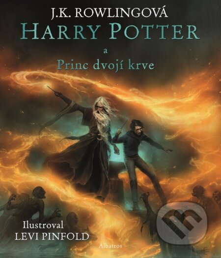 Kniha: Harry Potter a Princ dvojí krve - ilustrované vydání (J.K. Rowling). Albatros SK, 2026 Kniha: Harry Potter a Princ dvojí krve - ilustrované vydání (J.K. Rowling). Albatros SK, 2026