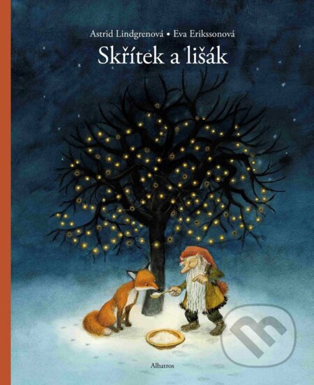 Kniha: Skřítek a lišák (Astrid Lindgren). Albatros CZ, 2026 Kniha: Skřítek a lišák (Astrid Lindgren). Albatros CZ, 2026
