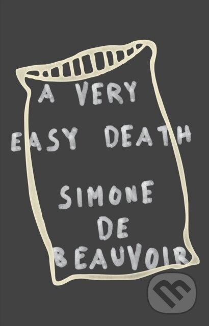 Kniha: A Very Easy Death (Simone de Beauvoir). , 1985 Kniha: A Very Easy Death (Simone de Beauvoir). , 1985
