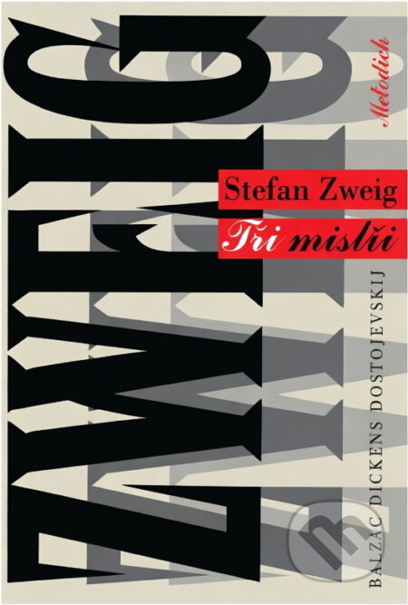 Kniha: Tři mistři (Stefan Zweig). , 1999 Kniha: Tři mistři (Stefan Zweig). , 1999