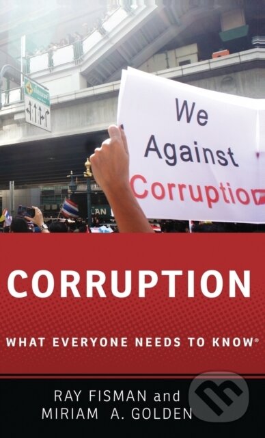 Kniha: Corruption (Miriam A. Golden a Ray Fisman). Oxford University Press, 2017 Kniha: Corruption (Miriam A. Golden a Ray Fisman). Oxford University Press, 2017