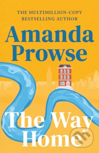 Kniha: Way Home (Amanda Prowse). Amazon Publishing, 2026 Kniha: Way Home (Amanda Prowse). Amazon Publishing, 2026