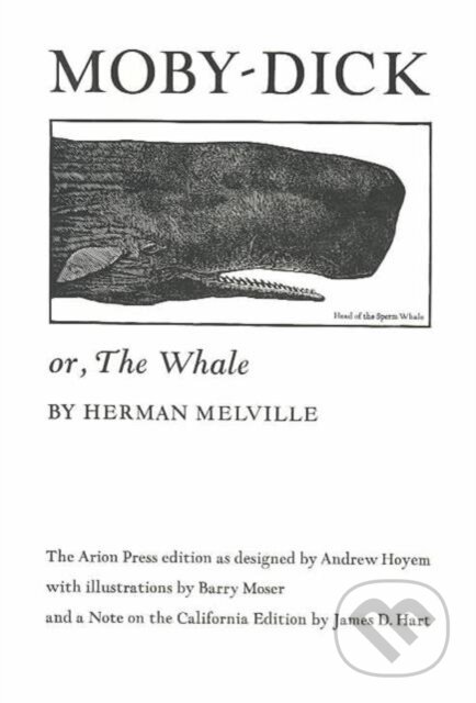 Kniha: Moby Dick or, The Whale (Herman Melville). University of California Press, 1983 Kniha: Moby Dick or, The Whale (Herman Melville). University of California Press, 1983