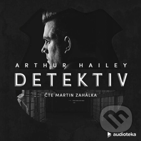Audiokniha: Detektiv (Arthur Hailey), 2021 Audiokniha: Detektiv (Arthur Hailey), 2021