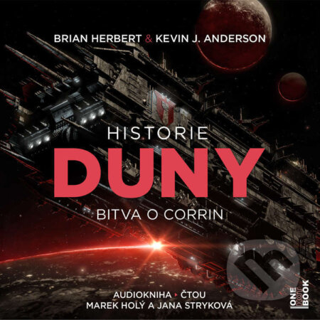 Audiokniha: Historie Duny III.: Bitva o Corrin (Brian Herbert a Kevin J. Anderson). OneHotBook, 2026 Audiokniha: Historie Duny III.: Bitva o Corrin (Brian Herbert a Kevin J. Anderson). OneHotBook, 2026