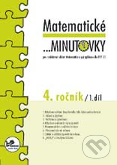 Kniha: Matematické minutovky 4. ročník / 1. díl (Hana Mikulenková). Prodos, 2008 Kniha: Matematické minutovky 4. ročník / 1. díl (Hana Mikulenková). Prodos, 2008