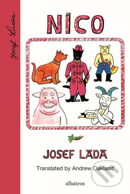 Kniha: Nico (Josef Lada). Albatros CZ, 2018 Kniha: Nico (Josef Lada). Albatros CZ, 2018
