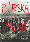 Kniha: Búrská válka (Filip Nerad). Nakladatelství Aleš Skřivan ml., 2004 Kniha: Búrská válka (Filip Nerad). Nakladatelství Aleš Skřivan ml., 2004