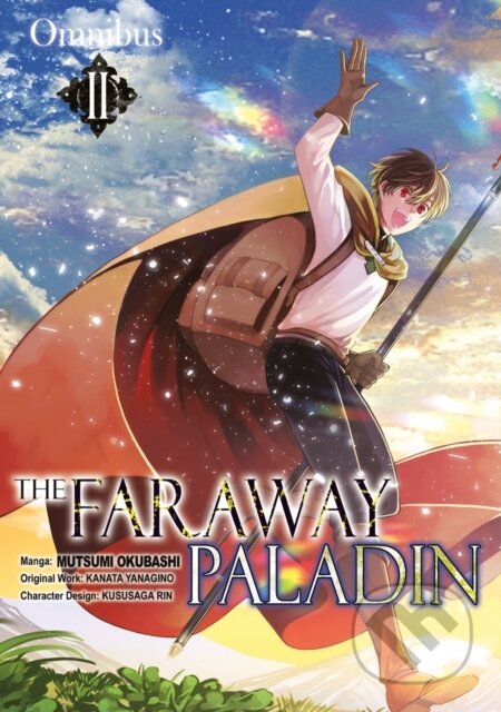 Kniha: The Faraway Paladin (Manga) Omnibus 2 (Kanata Yanagino). J-Novel Club, 2022 Kniha: The Faraway Paladin (Manga) Omnibus 2 (Kanata Yanagino). J-Novel Club, 2022