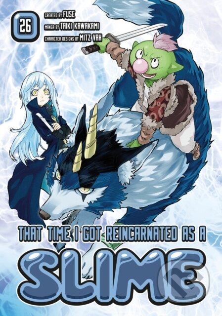 Kniha: That Time I Got Reincarnated as a Slime 26 (Fuse). Kodansha Comics, 2025 Kniha: That Time I Got Reincarnated as a Slime 26 (Fuse). Kodansha Comics, 2025
