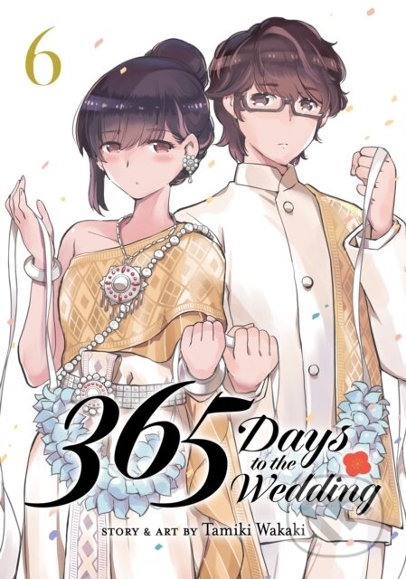 Kniha: 365 Days to the Wedding Vol. 6 (Tamiki Wakaki). Seven Seas, 2025 Kniha: 365 Days to the Wedding Vol. 6 (Tamiki Wakaki). Seven Seas, 2025