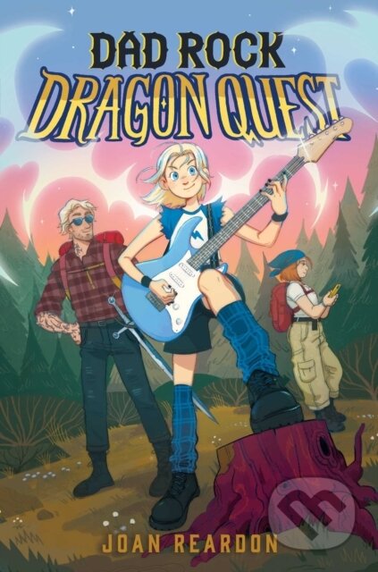 Kniha: Dad Rock Dragon Quest (Joan Reardon). Aladdin, 2026 Kniha: Dad Rock Dragon Quest (Joan Reardon). Aladdin, 2026