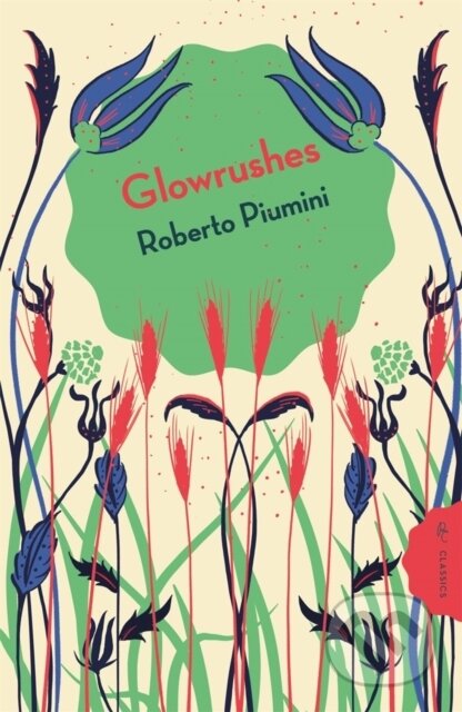 Kniha: Glowrushes (Roberto Piumini). Pushkin, 2026 Kniha: Glowrushes (Roberto Piumini). Pushkin, 2026