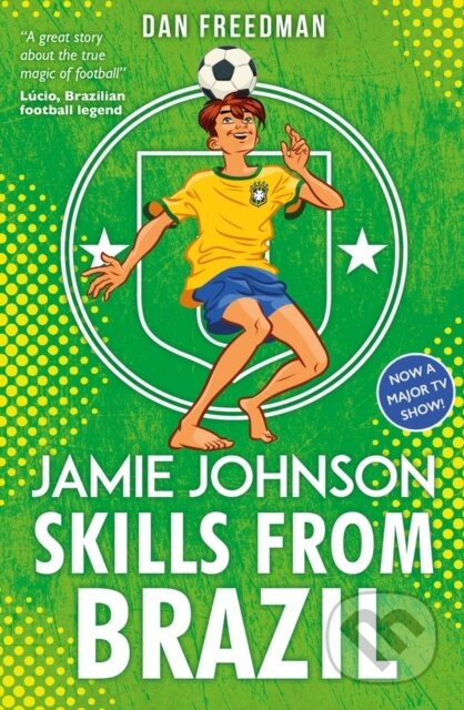 Kniha: Skills from Brazil (Dan Freedman). Scholastic, 2022 Kniha: Skills from Brazil (Dan Freedman). Scholastic, 2022