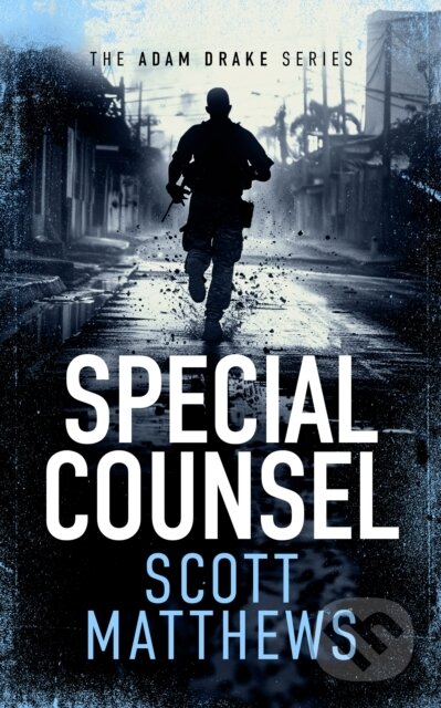 Kniha: Special Counsel (Scott Matthews). Vinci Books, 2025 Kniha: Special Counsel (Scott Matthews). Vinci Books, 2025