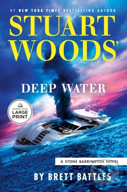 Kniha: Stuart Woods'' Deep Water (Brett Battles). , 2026 Kniha: Stuart Woods'' Deep Water (Brett Battles). , 2026