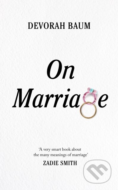 Kniha: On Marriage (Devorah Baum). Hamish Hamilton, 2023 Kniha: On Marriage (Devorah Baum). Hamish Hamilton, 2023