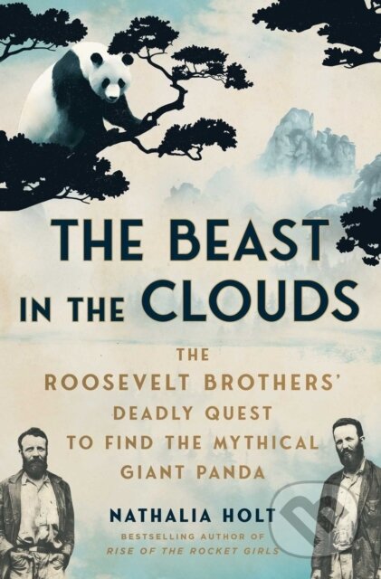 Kniha: The Beast in the Clouds (Nathalia Holt). Atria Books, 2026 Kniha: The Beast in the Clouds (Nathalia Holt). Atria Books, 2026
