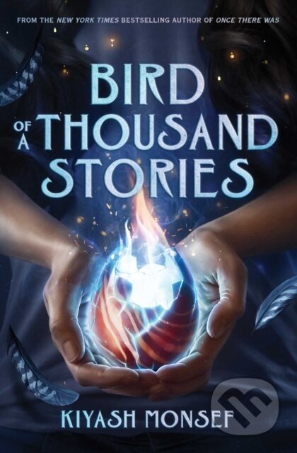 Kniha: Bird of a Thousand Stories (Kiyash Monsef). Simon & Schuster Books for Young Readers, 2026 Kniha: Bird of a Thousand Stories (Kiyash Monsef). Simon & Schuster Books for Young Readers, 2026