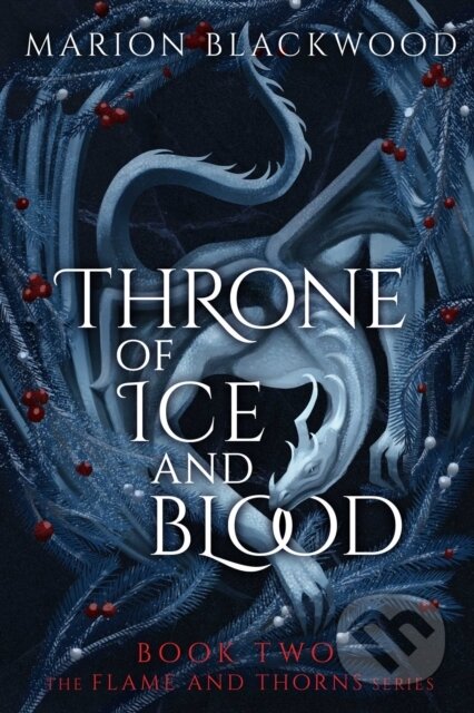 Kniha: Throne of Ice and Blood (Marion Blackwood). , 2026 Kniha: Throne of Ice and Blood (Marion Blackwood). , 2026