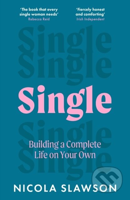 Kniha: Single (Nicola Slawson). Headline Home, 2026 Kniha: Single (Nicola Slawson). Headline Home, 2026