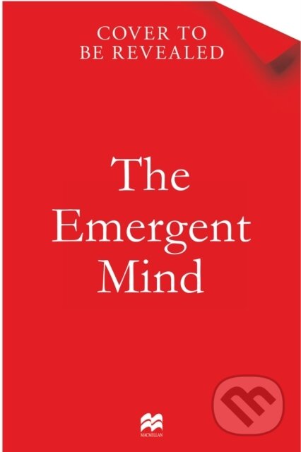 Kniha: Emergent Mind (Gaurav Suri a Jay McClelland). MacMillan, 2026 Kniha: Emergent Mind (Gaurav Suri a Jay McClelland). MacMillan, 2026