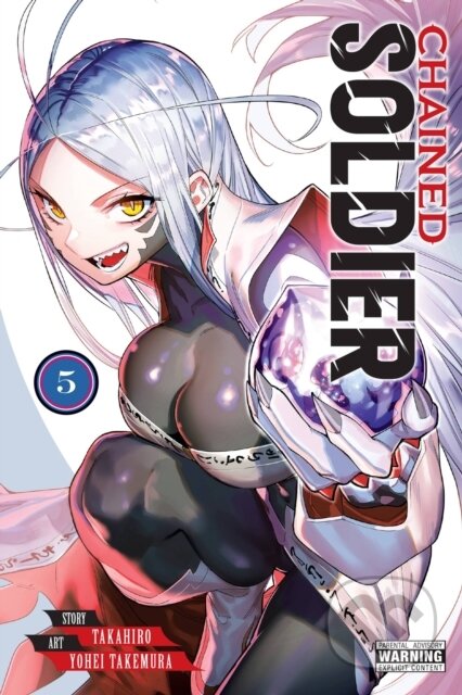 Kniha: Chained Soldier, Vol. 5 (Brandon Bovia, Yohei Takemura, Takahiro Takahiro a Christine Dashiell). Yen Press, 2023 Kniha: Chained Soldier, Vol. 5 (Brandon Bovia, Yohei Takemura, Takahiro Takahiro a Christine Dashiell). Yen Press, 2023