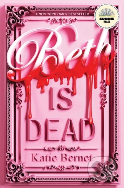 Kniha: Beth Is Dead (Katie Bernet). , 2026 Kniha: Beth Is Dead (Katie Bernet). , 2026
