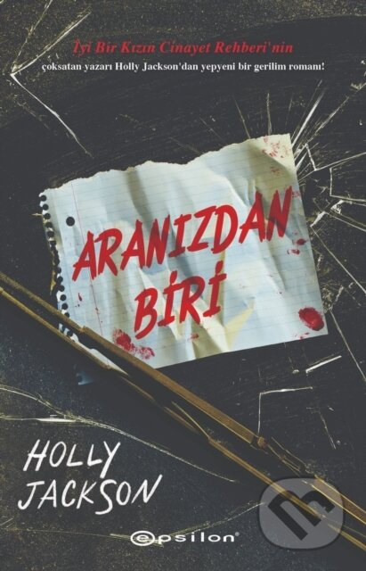 Kniha: Aranizdan Biri (Holly Jackson a Gizem Çiçek). , 2024 Kniha: Aranizdan Biri (Holly Jackson a Gizem Çiçek). , 2024