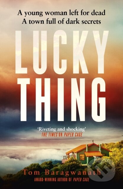 Kniha: Lucky Thing (Tom Baragwanath). Baskerville, 2025 Kniha: Lucky Thing (Tom Baragwanath). Baskerville, 2025