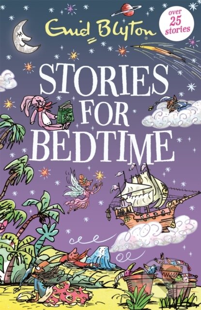 Kniha: Stories for Bedtime (Enid Blyton). Hodder Children's Books, 2022 Kniha: Stories for Bedtime (Enid Blyton). Hodder Children's Books, 2022