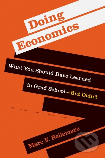 Kniha: Doing Economics (Marc F. Bellemare). MIT Press, 2022 Kniha: Doing Economics (Marc F. Bellemare). MIT Press, 2022
