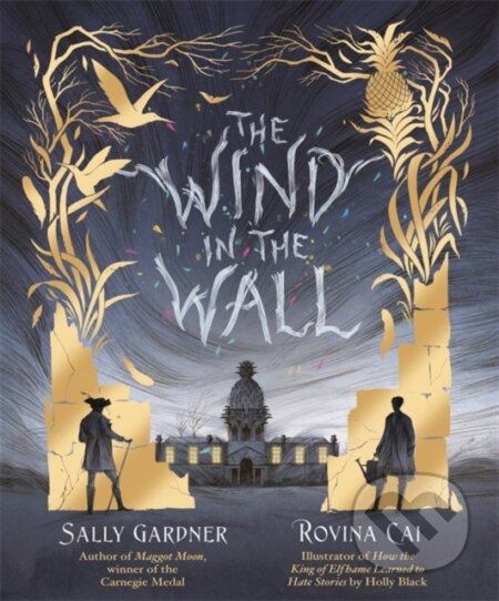 Kniha: Wind in the Wall (Sally Gardner). Hot Key, 2025 Kniha: Wind in the Wall (Sally Gardner). Hot Key, 2025
