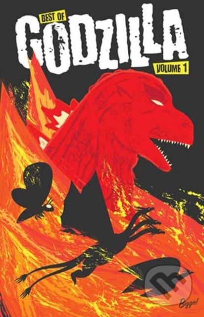 Kniha: Best of Godzilla, Vol. 1 (Bobby Curnow, James Stokoe a Chris Mowry). Idea & Design Works, 2023 Kniha: Best of Godzilla, Vol. 1 (Bobby Curnow, James Stokoe a Chris Mowry). Idea & Design Works, 2023