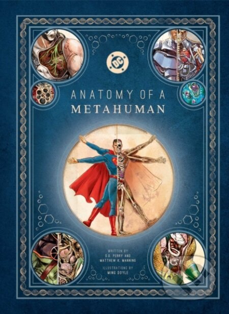 Kniha: DC Comics: Anatomy of a Metahuman (Matthew K. Manning a S.D. Perry). Insight, 2025 Kniha: DC Comics: Anatomy of a Metahuman (Matthew K. Manning a S.D. Perry). Insight, 2025