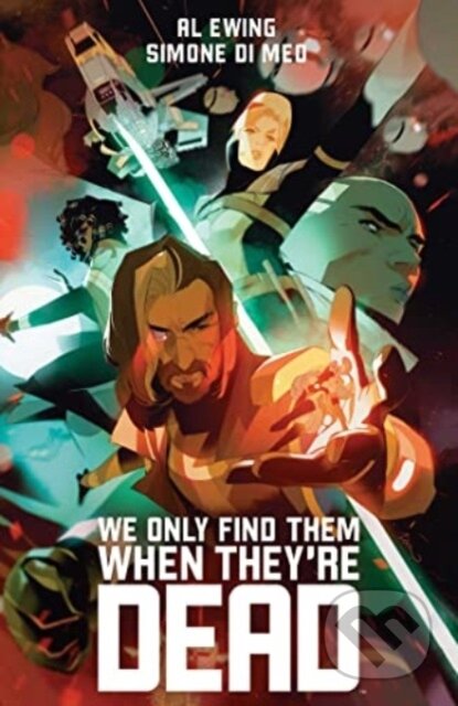 Kniha: We Only Find Them When They''re Dead Deluxe Edition Slipcased Edition (Al Ewing). Boom! Studios, 2023 Kniha: We Only Find Them When They''re Dead Deluxe Edition Slipcased Edition (Al Ewing). Boom! Studios, 2023