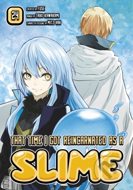 Kniha: That Time I Got Reincarnated as a Slime 24 (Fuse). Kodansha Comics, 2024 Kniha: That Time I Got Reincarnated as a Slime 24 (Fuse). Kodansha Comics, 2024