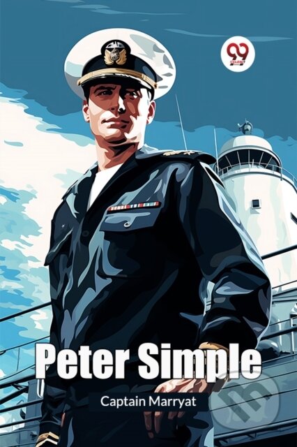Kniha: Peter Simple (Captain Marryat). Double 9 Books LLP, 2024 Kniha: Peter Simple (Captain Marryat). Double 9 Books LLP, 2024