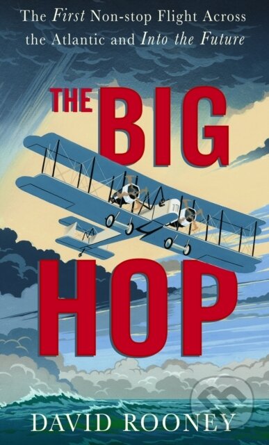 Kniha: Big Hop (David Rooney). Chatto and Windus, 2025 Kniha: Big Hop (David Rooney). Chatto and Windus, 2025