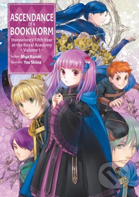 Kniha: Ascendance of a Bookworm: Hannelore’s Fifth Year at the Royal Academy: Volume 1 (Light Novel) (Miya Kazuki, You Shiina a Quof). J-Novel Club, 2026 Kniha: Ascendance of a Bookworm: Hannelore’s Fifth Year at the Royal Academy: Volume 1 (Light Novel) (Miya Kazuki, You Shiina a Quof). J-Novel Club, 2026